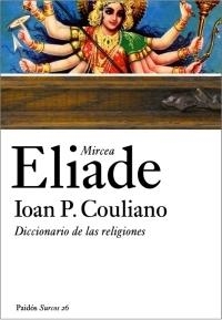 DICCIONARIO DE LAS RELIGIONES | 9788449320040 | ELIADE, MIRCEA / COULIANO, IOAN P.