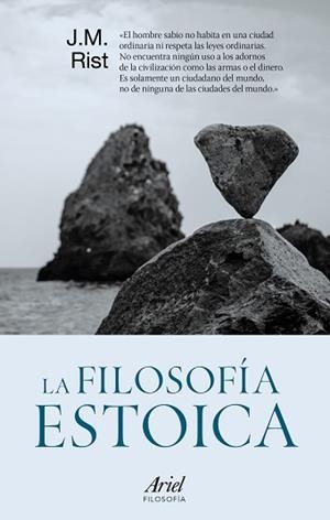 FILOSOFÍA ESTOICA, LA | 9788434425712 | RIST, JOHN MICHAEL