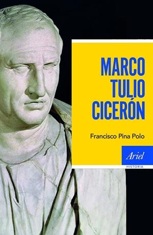 MARCO TULIO CICERÓN | 9788434423404 | PINA POLO, FRANCISCO