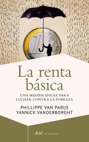 RENTA BÁSICA, LA | 9788434422827 | VAN PARIJS, PHILIPPE / VANDERBORGHT, YANNICK