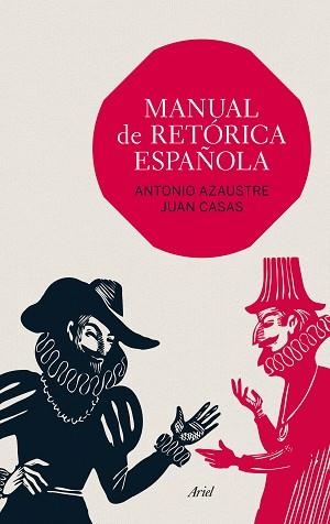 MANUAL DE RETÓRICA ESPAÑOLA | 9788434419391 | AZAUSTRE, ANTONIO / CASAS, JUAN
