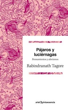 PÁJAROS Y LUCIÉRNAGAS | 9788434419629 | TAGORE, RABINDRANATH