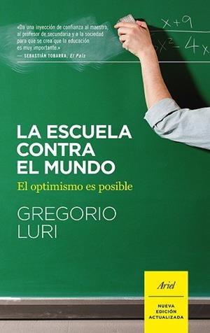 ESCUELA CONTRA EL MUNDO, LA | 9788434422551 | LURI, GREGORIO