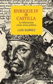 ENRIQUE IV DE CASTILLA | 9788434409552 | SUAREZ, LUIS