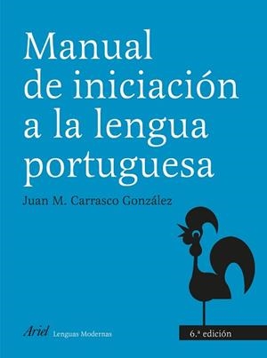 MANUAL DE INICIACIÓN A LA LENGUA PORTUGUESA | 9788434481244 | CARRASCO, JUAN M.