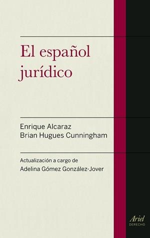 ESPAÑOL JURIDICO, EL | 9788434418721 | ALCARAZ, ENRIQUE