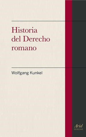 HISTORIA DEL DERECHO ROMANO | 9788434401082 | KUNKEL, WOLFGANG