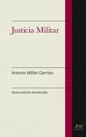 JUSTICIA MILITAR | 9788434404960 | MILLAN GARRIDO, ANTONIO