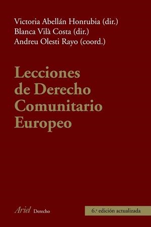 LECCIONES DE DERECHO COMUNITARIO EUROPEO | 9788434469655 | VILÀ COSTA, BLANCA/ ABELLÁN HONRUBIA, VICTORIA / OLESTI RAYO, ANDREU