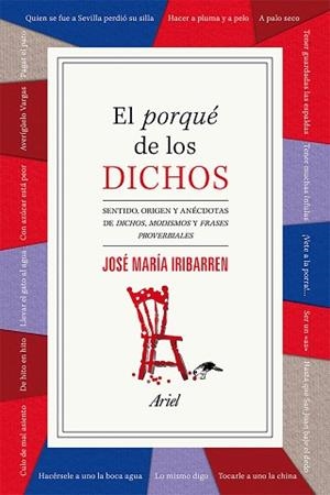 PORQUÉ DE LOS DICHOS, EL | 9788434422407 | IRIBARREN, JOSÉ MARÍA