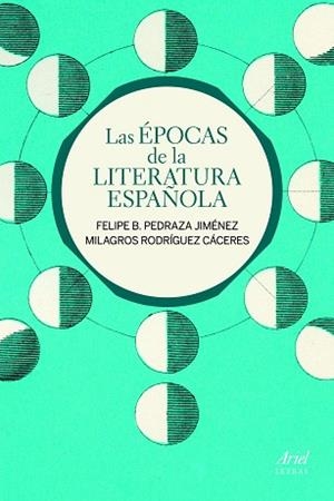 ÉPOCAS DE LA LITERATURA ESPAÑOLA, LAS | 9788434400085 | PEDRAZA JIMÉNEZ, FELIPE B. / RODRÍGUEZ CÁCERES, MILAGROS