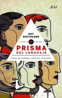PRISMA DEL LENGUAJE, EL | 9788434469693 | DEUTSCHER, GUY