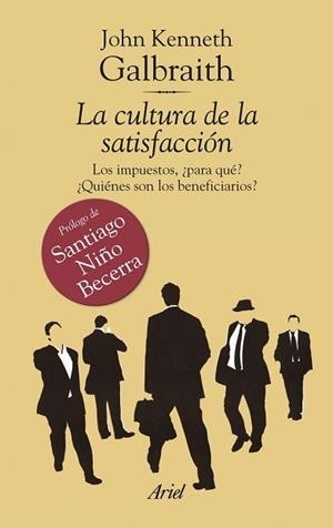 CULTURA DE LA SATISFACCIÓN, LA | 9788434469532 | GALBRAITH, JOHN KENNETH