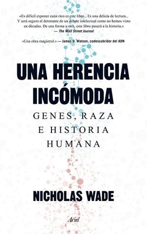 HERENCIA INCOMODA, UNA | 9788434419254 | WADE, NICHOLAS
