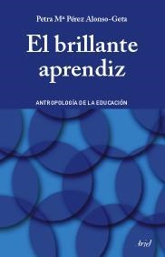 BRILLANTE APRENDIZ, EL | 9788434426658 | PÉREZ ALONSO-GETA, PETRA MARÍA