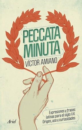 PECCATA MINUTA | 9788434400535 | AMIANO, VÍCTOR