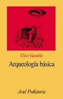 ARQUEOLOGÍA BÁSICA | 9788434466791 | GAMBLE, CLIVE