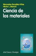 CIENCIA DE LOS MATERIALES | 9788434480599 | GONZÁLEZ-VIÑAS, WENCESLAO / MANCINI, HÉCTOR L.