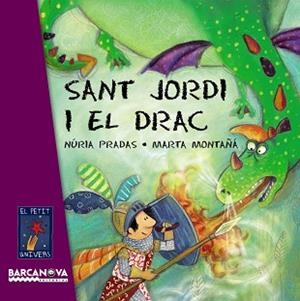 SANT JORDI I EL DRAC | 9788448926076 | PRADA, NURIA