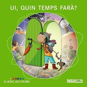UI, QUIN TEMPS FARÀ? | 9788448928698 | BALDÓ, ESTEL / GIL, ROSA / SOLIVA, MARIA