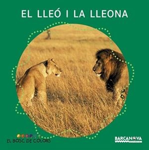 LLEÓ I LA LLEONA, EL | 9788448914127 | BALDÓ, ESTEL / GIL, ROSA / SOLIVA, MARIA