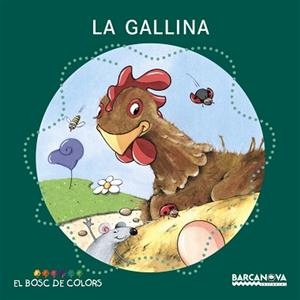 GALLINA, LA | 9788448918965 | BALDÓ, ESTEL / GIL, ROSA / SOLIVA, MARIA