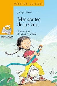 MÈS CONTES DE LA CIRA | 9788448920852 | GORRIZ, JOSEP