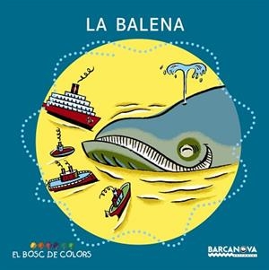 BALENA, LA | 9788448914172 | BALDÓ, ESTEL / GIL, ROSA / SOLIVA, MARIA
