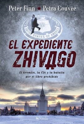 EXPEDIENTE ZHIVAGO, EL | 9788416691005 | FINN, PETER / COUVÉE, PETRA