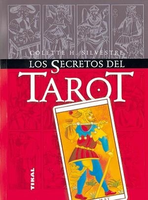 SECRETOS DEL TAROT, LOS | 9788430549887 | SILVESTRE, COLETTE