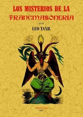 MISTERIOS DE LA FRANCMASONERIA, LOS | 9788490014608 | TAXIL, LEO