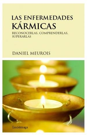ENFERMEDADES KÁRMICAS, LAS | 9788489957916 | MEUROIS, DANIEL