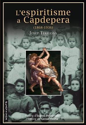 ESPIRITISME A CAPDEPERA, L' (1868-1936) | 9788416163892 | TERRASSA FLAQUER, JOSEP