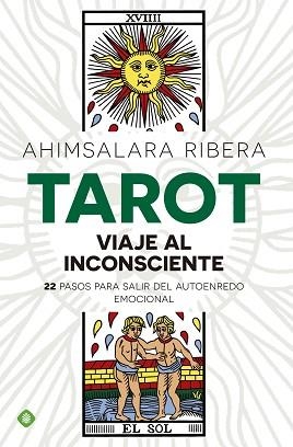 TAROT. VIAJE AL INCONSCIENTE | 9788490603888 | RIBERA, AHIMSALARA