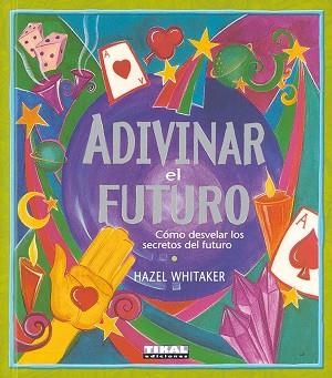 ADIVINAR EL FUTURO | 9788430547456 | WHITAKER, HAZEL