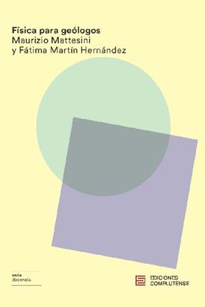 FÍSICA PARA GEÓLOGOS | 9788466935661 | MARTIN / MATTESINI