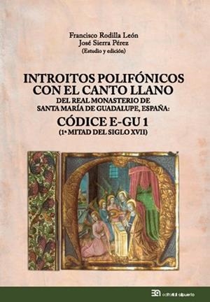 INTROITOS POLIFÓNICOS CON EL CANTO LLANO | 9788438105085 | RODILLA / SIERRA