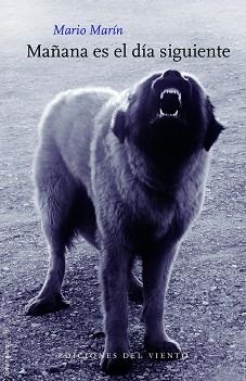 MAÑANA ES EL DIA SIGUIENTE | 9788494815034 | MARIN, MARIO