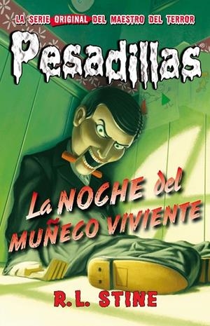 PESADILLAS 01 : LA NOCHE DEL MUÑECO VIVIENTE | 9788415709886 | STINE, R. L.