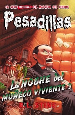 PESADILLAS 20 : LA NOCHE DEL MUÑECO VIVIENTE 03 | 9788416387434 | STINE, R. L.