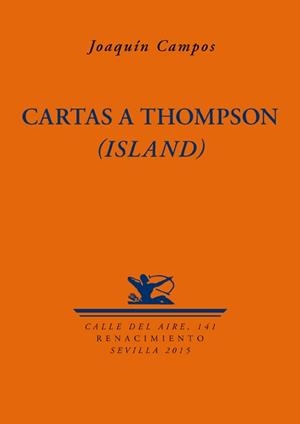 CARTAS A THOMPSON (ISLAND) | 9788416246694 | CAMPOS, JOAQUÍN