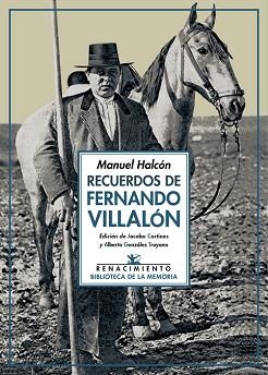RECUERDOS DE FERNANDO VILLALÓN | 9788416981236 | HALCON, MANUEL