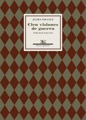CIEN VISIONES DE GUERRA | 9788416981526 | VOCANCE, JULIEN