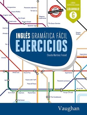 INGLÉS. GRAMÁTICA FÁCIL EJERCICIOS | 9788416667345 | MARTÍNEZ FREUND, CLAUDIA