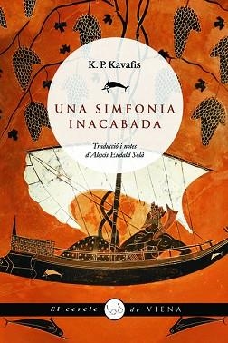 SIMFONIA INACABADA, UNA | 9788483304921 | KAVAFIS, KONSTANDINOS