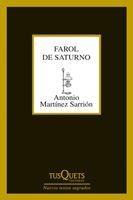 FAROL DE SATURNO | 9788483833599 | MARTÍNEZ SARRIÓN, ANTONIO