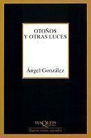 OTOÑOS Y OTRAS LUCES | 9788483107461 | GONZALEZ, ANGEL