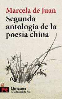 SEGUNDA ANTOLOGÍA DE LA POESIA CHINA | 9788420661261 | JUAN, MARCELA DE