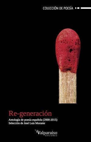 RE-GENERACIÓN | 9788416560257 | MORANTE, JOSE LUIS