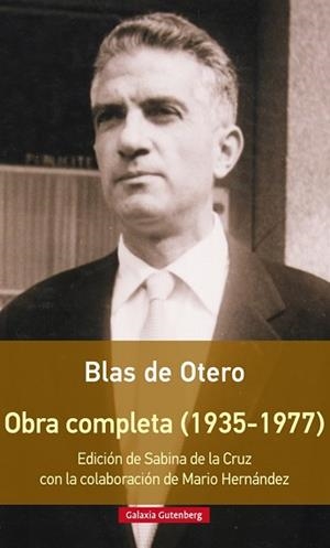 OBRA COMPLETA DE BLAS DE OTERO | 9788416252916 | DE OTERO, BLAS